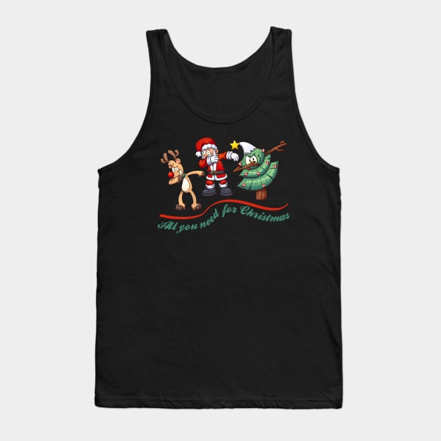 Dabbing Friends - All You Need For Christmas 1 Tank Top by EDDArt